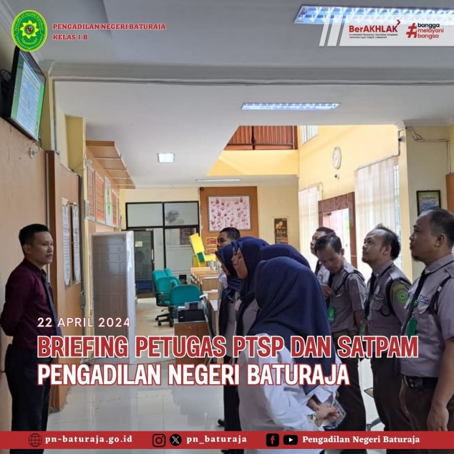 Briefing Petugas PTSP Dan Satpam Pengadilan Negeri Baturaja