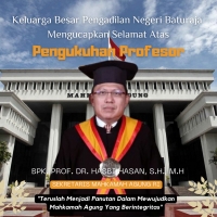 SELAMAT ATAS PENGUKUHAN PROFESOR BPK. PROF. DR. H. HASBI HASAN,S.H.,M.H